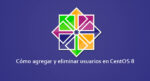 Cómo agregar y eliminar usuarios en CentOS 8