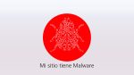 Mi sitio tiene Malware